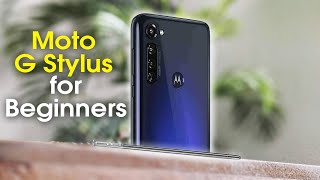 Motorola Moto G Stylus for Beginners [upl. by Reniar643]