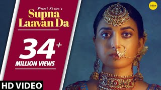 NIMRAT KHAIRA  Supna Laavan Da Full Song Preet Hundal [upl. by Nnaillij674]