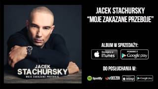 Jacek Stachursky  Żyłem Jak Chciałem [upl. by Lapotin60]