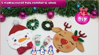 3 DIY FÁCILES PARA DECORAR EL ÁRBOL MANUALIDADES NAVIDAD PARA NIÑOS [upl. by Delphinia615]