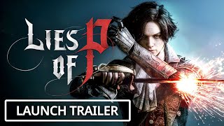 Lies of P  Official Launch Trailer [upl. by Cima]