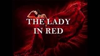 THE LADY IN RED Lyrics [upl. by Mossman]