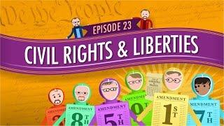 Civil Rights amp Liberties Crash Course Government amp Politics 23 [upl. by Tnaryb]