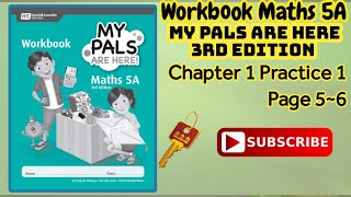 Workbook Maths 5A My Pals Are Here3rd edition  Chapter 1 Practice 1 page 56 [upl. by Ulphia584]