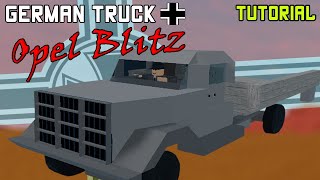 Opel Blitz  Plane Crazy  Tutorial [upl. by Durrell]