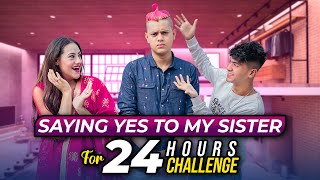 রিতু এ কি করলো রাকিব এর সাথে   Saying Yes To My Sister For 24 Hours Challenge  Rakib Hossain [upl. by Halda711]