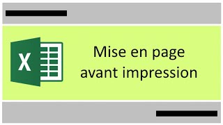 Mise en page Excel avant impression [upl. by Synned]