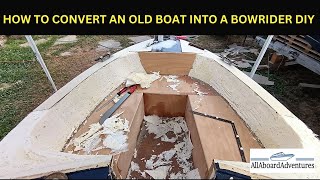 Boat conversion into Bowrider [upl. by Hinman676]