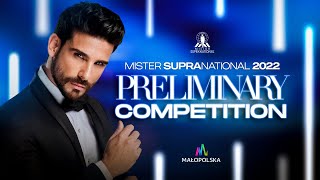 MISTER SUPRANATIONAL 2022 PRELIMINARY COMPETITION [upl. by Carrissa]