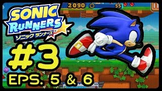 Lets Play Sonic Runners  Part 3 1080p60fps  Episodes 5 amp 6 [upl. by Aihselef]