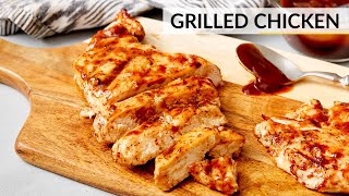 GRILLED CHICKEN BREAST  how to grill juicy boneless chicken [upl. by Dinnie]