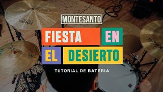 FIESTA EN EL DESIERTO  TUTORIAL DE BATERIA OFICIAL  Montesantooficial [upl. by Shepley]