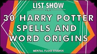 30 Harry Potter Spells and Word Origins [upl. by Eahsram]