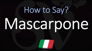 How to Pronounce Mascarpone CORRECTLY [upl. by Anitsim]