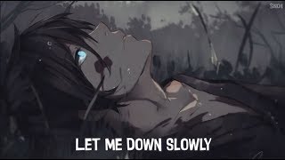 Nightcore  Let Me Down Slowly  Lyrics [upl. by Ahtram49]