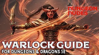 Warlock Class Guide for Dungeons and Dragons 5e [upl. by Sammons41]