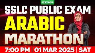 SSLC PUBLIC EXAM ARABIC  MARATHON  Xylem SSLC [upl. by Yenohtna]