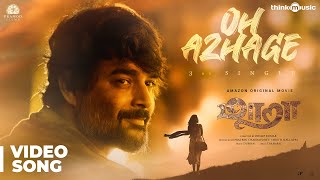 Maara  Oh Azhage Video Song  Ghibran  Thamarai  Dhilip Kumar [upl. by Deyes207]