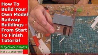 How To Scratch Build Your Own Model Railway Buildings  From Start To Finish COMPLETE TUTORIAL [upl. by Mikah]