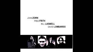 John Zorn  Fred Frith  Bill Laswell  David Lombardo ‎– A Live Supreme Full Album [upl. by Htezil]