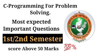 C Programming for problem solving  18CPS13  Important questions by topper  VTU Exams [upl. by Eimareg]