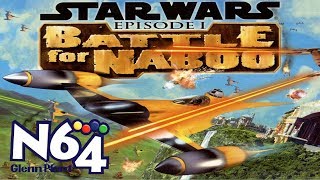 Star Wars  Battle For Naboo  Nintendo 64 Review  HD [upl. by Michael]