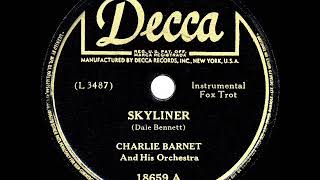 1945 HITS ARCHIVE Skyliner  Charlie Barnet instrumental [upl. by Ahsinor]