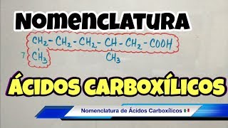 Nomenclatura de ÁCIDOS CARBOXÍLICOS fórmula y nombre [upl. by Nicodemus]