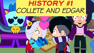 BRAWL STARS HISTORY 1 COLLETE AND EDGAR COMPILATION [upl. by Ednew]