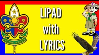 LIPAD  Boys Scout Of the Philippines With Lyrics [upl. by Birck]