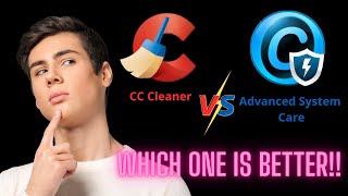 CC cleaner vs Advanced System Care  Which One is Better FREE [upl. by Tterej]