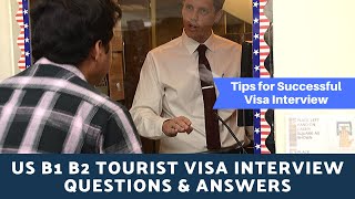 Tips for USA Tourist Visa Interview 2020  B1B2 Visa Interview Questions and Answers [upl. by Annam]