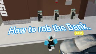 How to rob the Bank  Rensselaer County Beta Roblox [upl. by Rodi490]