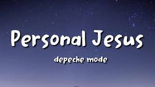 Depeche Mode  Personal Jesus lyrics [upl. by Behrens]