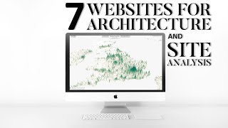 7 FREE Websites for Better Site Analysis in Architecture [upl. by Dalury145]