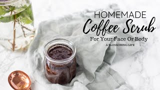 Best DIY Coffee Scrub For Face Or Body [upl. by Ahsitul887]