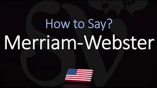 How to Pronounce Merriam Webster CORRECTLY [upl. by Otrevlig]