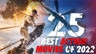 25 BEST ACTION MOVIES OF 2022 [upl. by Mcripley]