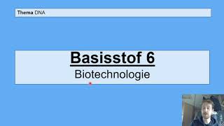 Havo 5  DNA  Basisstof 6 Biotechnologie [upl. by Vaish]