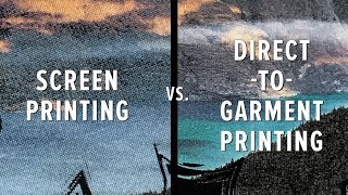 TShirt Printing  Screen Print vs DTG DirecttoGarment Print [upl. by Thorndike130]