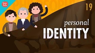 Personal Identity Crash Course Philosophy 19 [upl. by Neyuh]