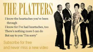 The Platters  Im sorry  Lyrics [upl. by Katerina]