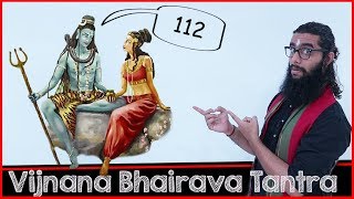 112 Ways of Yoga  Intro To Vijnana Bhairava Tantra [upl. by Anoblav340]