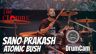 Sano Prakash  Atomic Bush Cover DrumCam [upl. by Acysej]