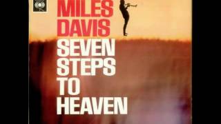 Miles Davis  Seven Steps to Heaven Original HQ 1963 [upl. by Lombard642]