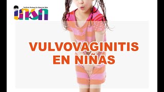 Vulvovaginitis en niñas  Telecapacitación INSN [upl. by Atnaloj]