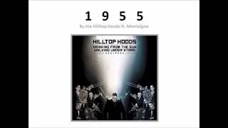 1955  the Hilltop Hoods Lyrics Video [upl. by Tiebout]