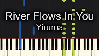 River Flows In You Piano How to play Yiruma River Flows In You [upl. by Radbun]