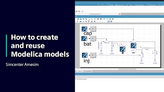 HOW TO Create and reuse Modelica models in Simcenter Amesim  Tutorial [upl. by Addiego19]