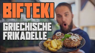 ORIGINAL BIFTEKI  Die griechische Frikadelle vom Grill 🔥🔥 [upl. by Eisenhart]